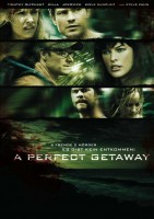Perfect Getaway, A poster