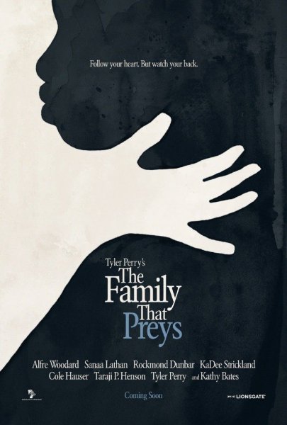 Family That Preys, The poster