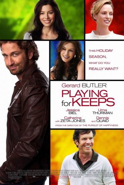Playing for Keeps poster Playing for Keeps poster