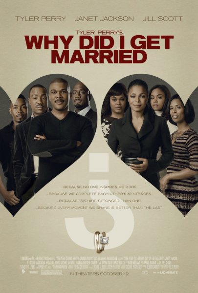 Tyler Perry's Why Did I Get Married poster