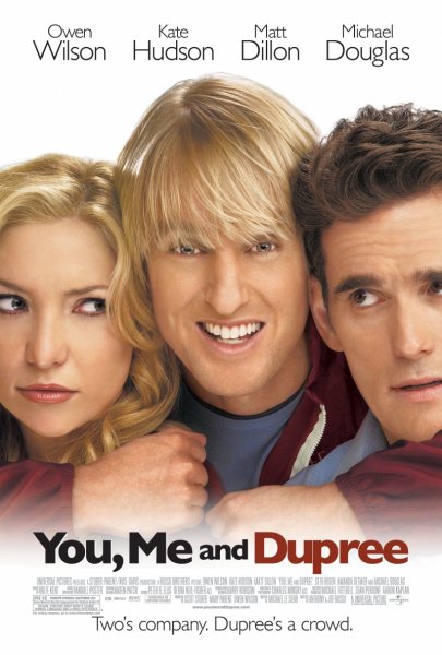 You, Me and Dupree poster